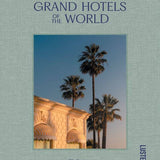 GRAND HOTELS OF THE WORLD
