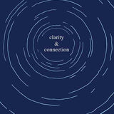 Clarity & Connection by yung  pueblo