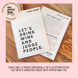 Pairs well with a new home wine label, Housewarming Gift