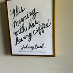This Morning- Johnny Cash Quote Framed 8x10
