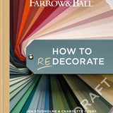 Farrow & Ball How to Redecorate