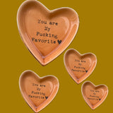 “You Are My Fucking Favorite” Cuss Word Heart Trinket Dish