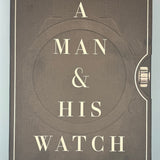A Man & His Watch
