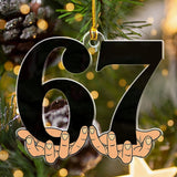 PRE-ORDER Viral 67 Acrylic Ornament, Six Seven Ornament