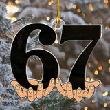 PRE-ORDER Viral 67 Acrylic Ornament, Six Seven Ornament