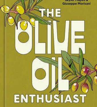 The Olive Oil Enthusiast
