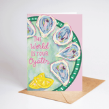 The World Is Your Oyster Beach Coastal Greeting Card