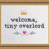 Welcome Tiny Overlord