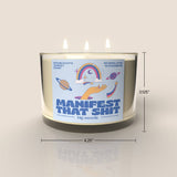 "Manifest That Shit" 3-Wick Luxury Soy Candle - 14oz