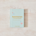 Manifesting For Beginners - book