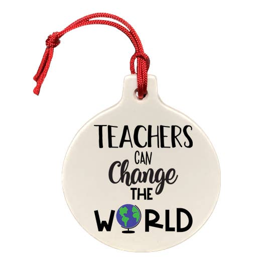 Teachers Can Change the World